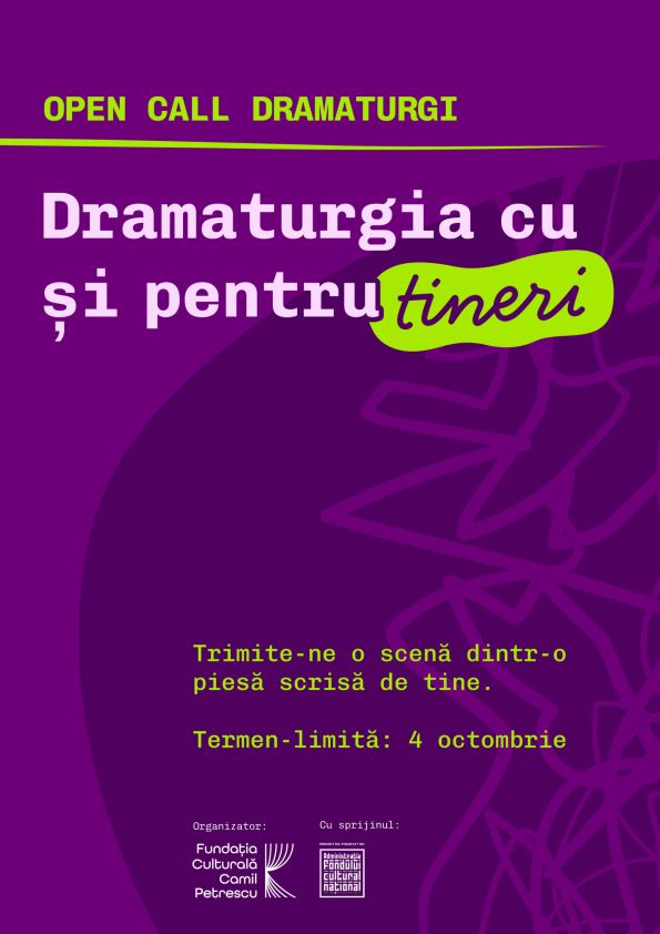 Open call poster in Romanian: dramatic writing for young people, submit a scene from your own play by Oct 4; logos at bottom.