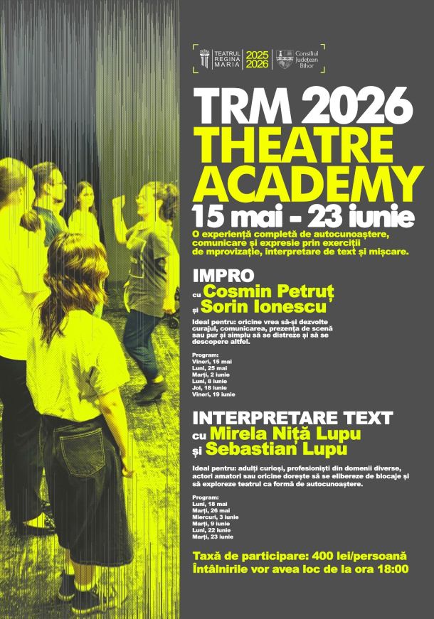 TRM 2026 Theatre Academy poster: bold white and yellow text on gray, dates May 15–June 23, with a yellow-tinted group photo on the left.