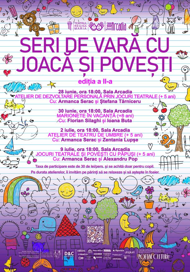 Poster promoting 'SERI DE VARA CU JOACA SI POVESTI' — summer theatre workshops for children with dates and venues, colorful doodle background at a notebook-style poster.